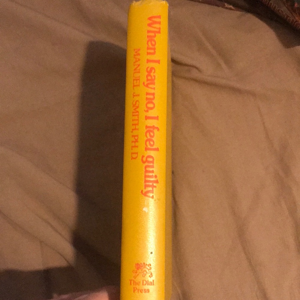 When I say no I feel guilty self help book